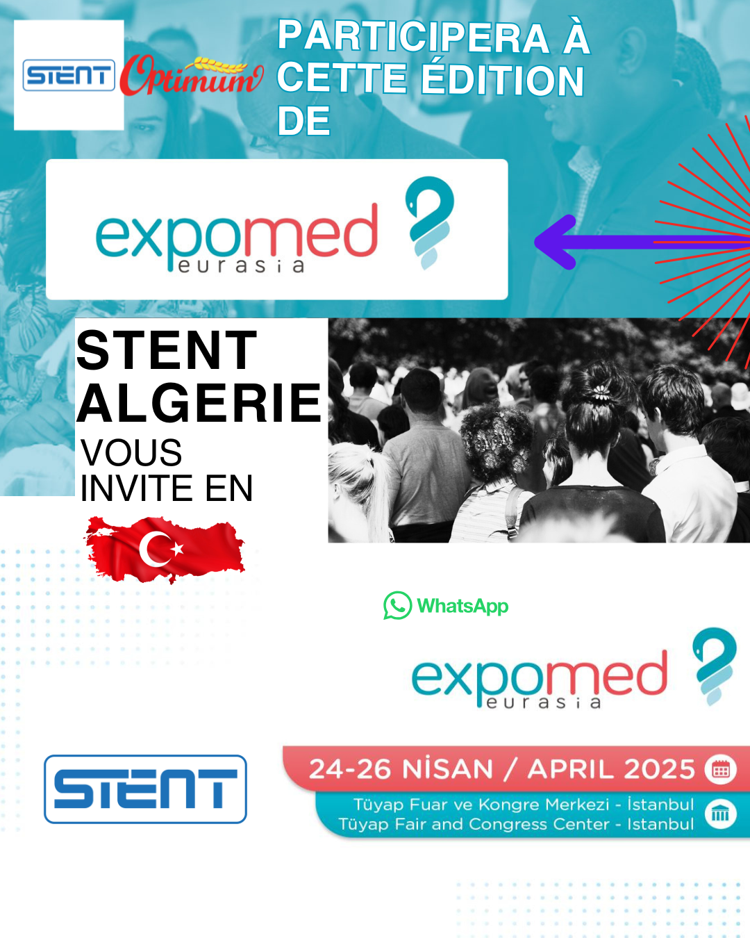 Affiche STENT Algérie Expomed Eurasia 2025 Istanbul – salon médical international